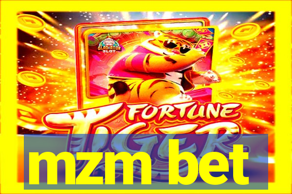 mzm bet